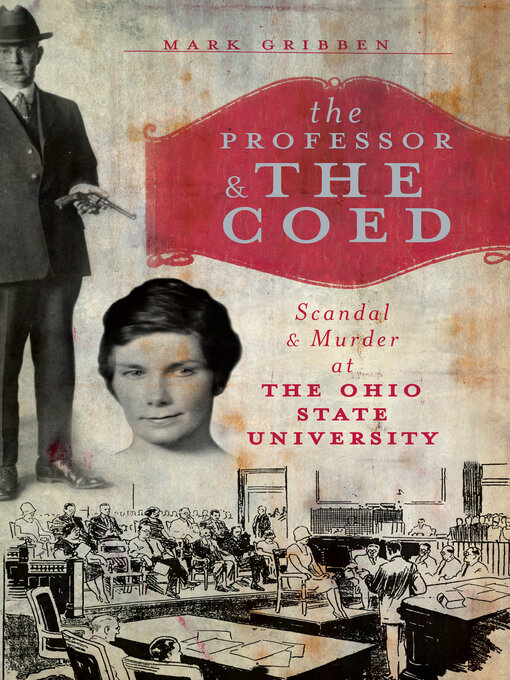 Title details for The Professor & the Coed by Mark Gribben - Available